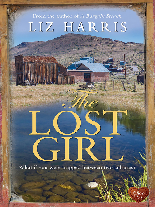 Title details for The Lost Girl by Liz Harris - Available